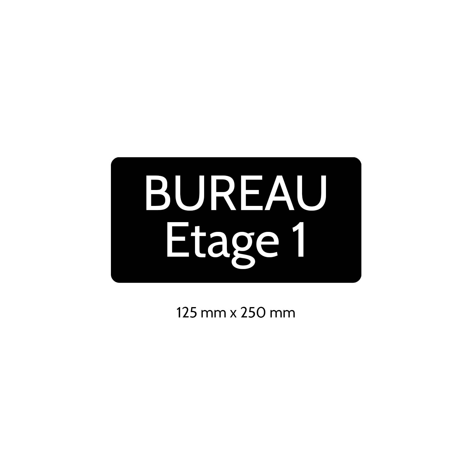 Plaque de porte gravée - 125 x 250mm | Rectangle angles arrondis