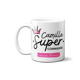 Cadeau Femme Rigolo : Le Mug Super Connasse !