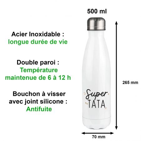 Bouteille isotherme personnalisable prénom - Inox, 50 cL - Modèle Super Tata - Cadeau Personnalisé pour sa Tante