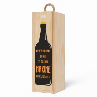 Caisse en bois personnalisable pour 1 bouteille -Cadeau anniversaire Noël - Modèle Au nom du verre ramène la bouteille (vin)