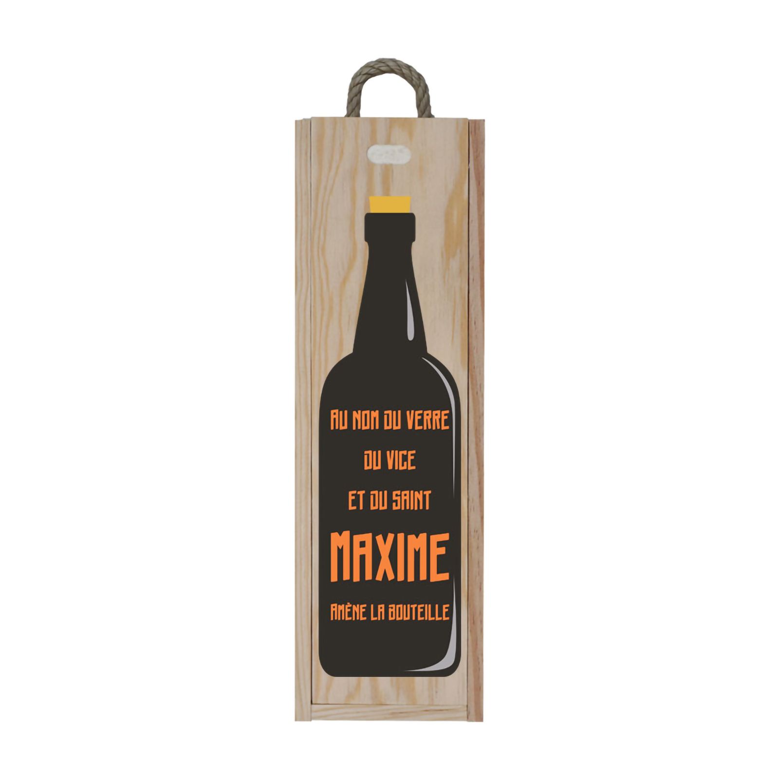 Caisse en bois personnalisable pour 1 bouteille -Cadeau anniversaire Noël - Modèle Au nom du verre ramène la bouteille (vin)