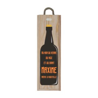 Caisse en bois personnalisable pour 1 bouteille -Cadeau anniversaire Noël - Modèle Au nom du verre ramène la bouteille (vin)