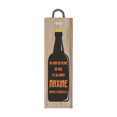 Caisse en bois personnalisable pour 1 bouteille -Cadeau anniversaire Noël - Modèle Au nom du verre ramène la bouteille (vin)