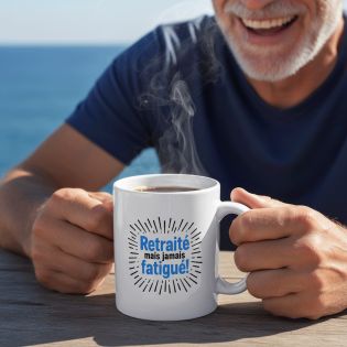 Mug en céramique Retraité mais jamais fatigué, 33 cl